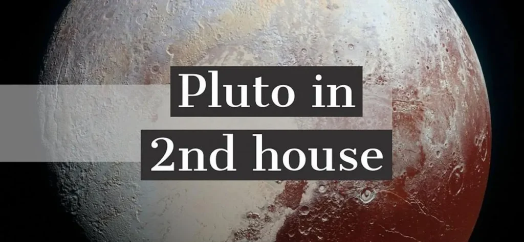 pluto in 2nd house 1